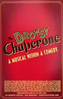 The Drowsy Chaperone | First National Tour